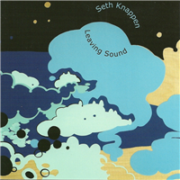 Seth Knappen - Leaving Sound
